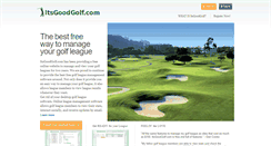 Desktop Screenshot of itsgoodgolf.com